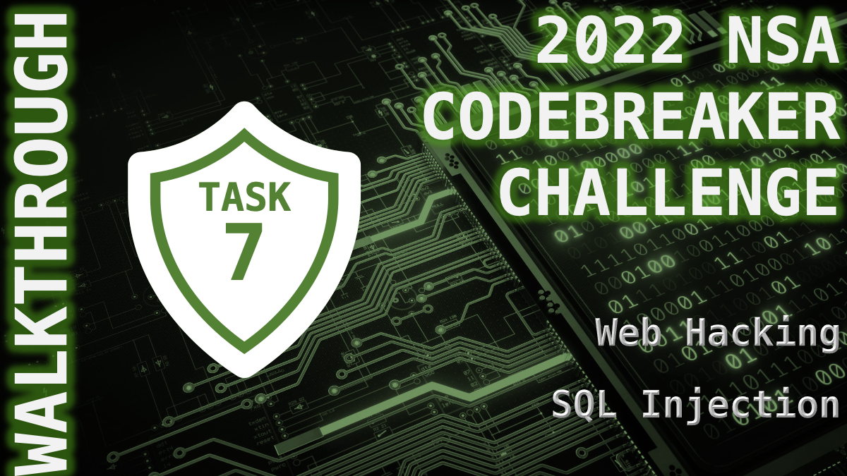 Task 7 - Privilege Escalation - (Web Hacking, SQL Injection)